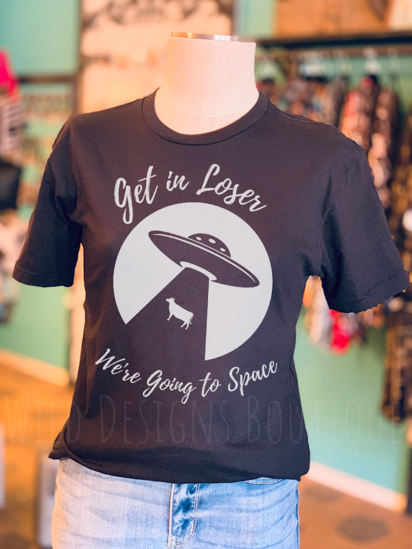 Get in Loser Space Graphic Tee